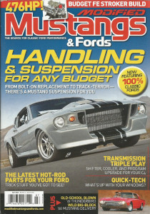 MODIFIED MUSTANGS & FORDS 2010 JULY - BLOWN T-BIRD, DELIVERY